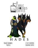 Hades (Black Caramel Truffle)