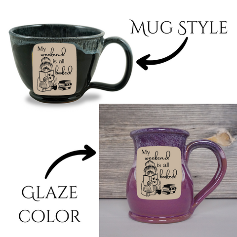 PREORDER- My Weekend Is all Booked Stoneware Mug